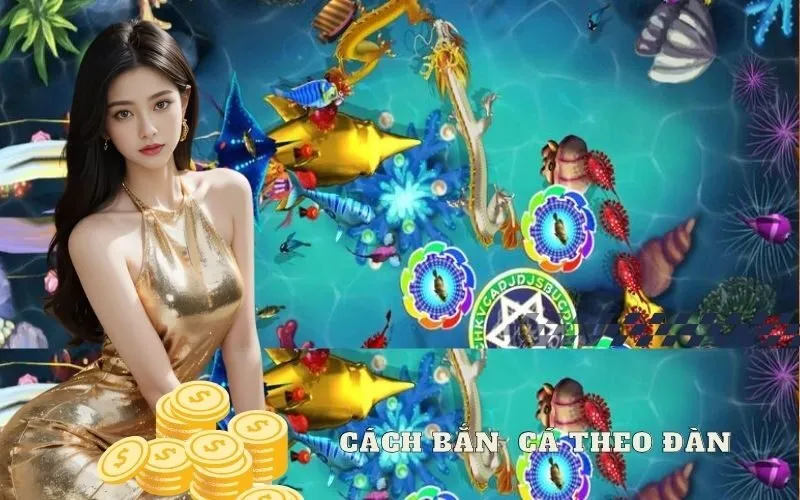 cách bắn cá theo đàn