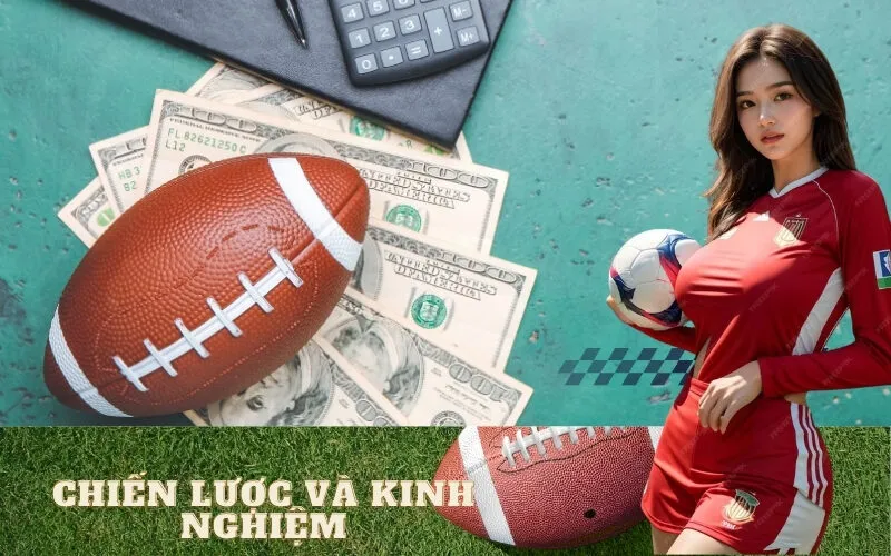 Chiến Lược và Kinh Nghiệm